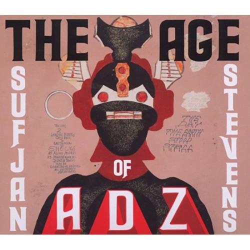 Sufjan Stevens - The Age Of Adz