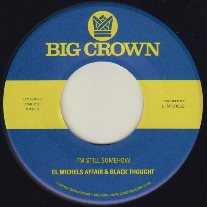 El Michels Affair & Black Thought - Hollow Way / I'm Still Somehow