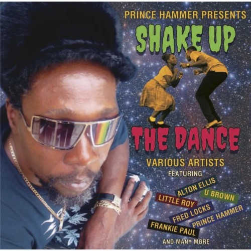 Various Artists - Prince Hammer Presents: Shake Up The Dance