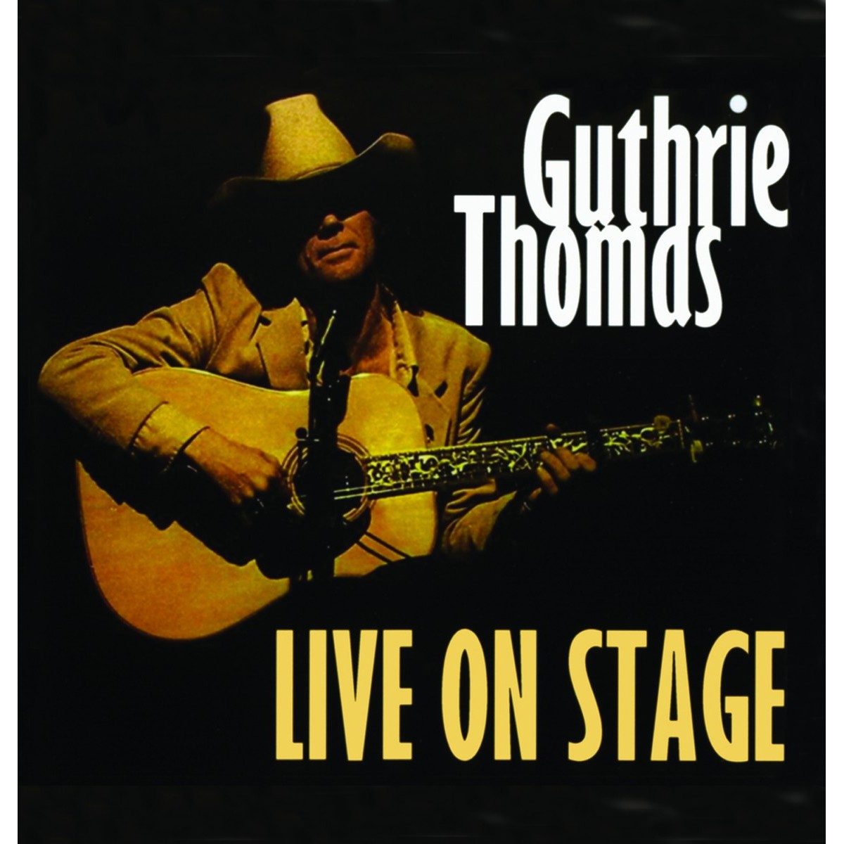 Guthrie Thomas - Live On Stage