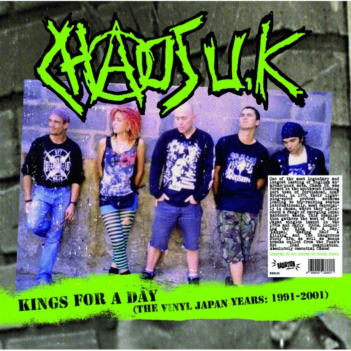 Chaos UK - King For A Day (The Vinyl Japan Singles: 1991-2001) (Green Vinyl)