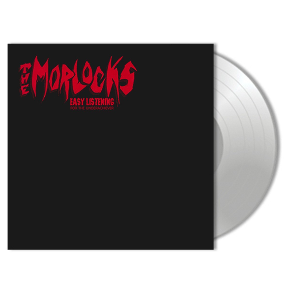 The Morlocks - Easy Listening For The Underachiever (White Vinyl)