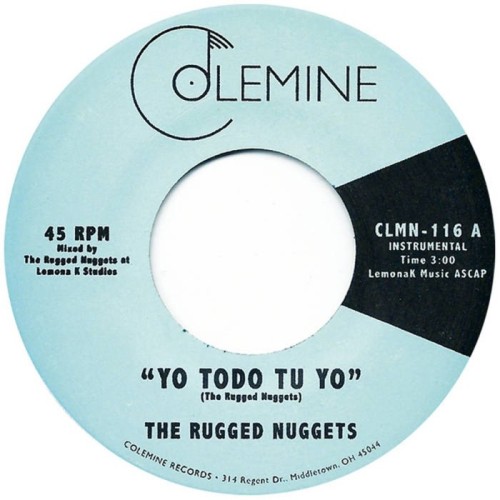 The Rugged Nuggets - Yo Todo Tu Yo / Tsunami (Coke Bottle Clear Vinyl)
