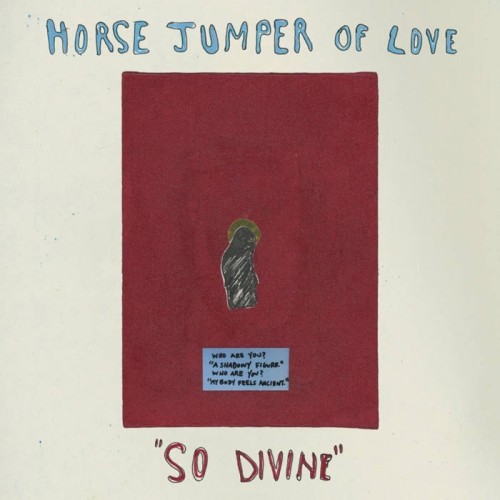 Horse Jumper Of Love - So Divine (Bone Vinyl)