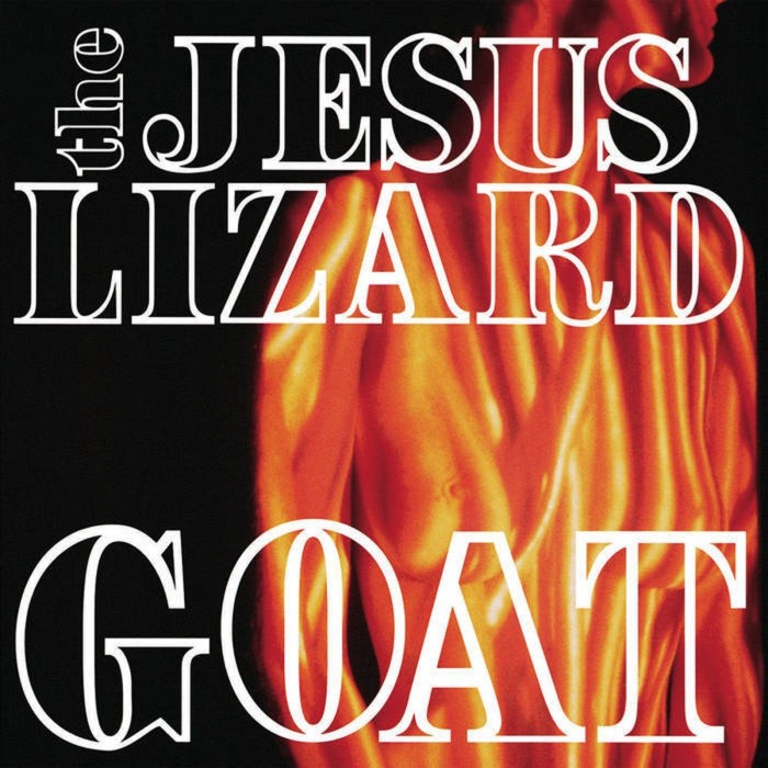 Jesus Lizard - Goat (Remaster/Reissue White Vinyl)