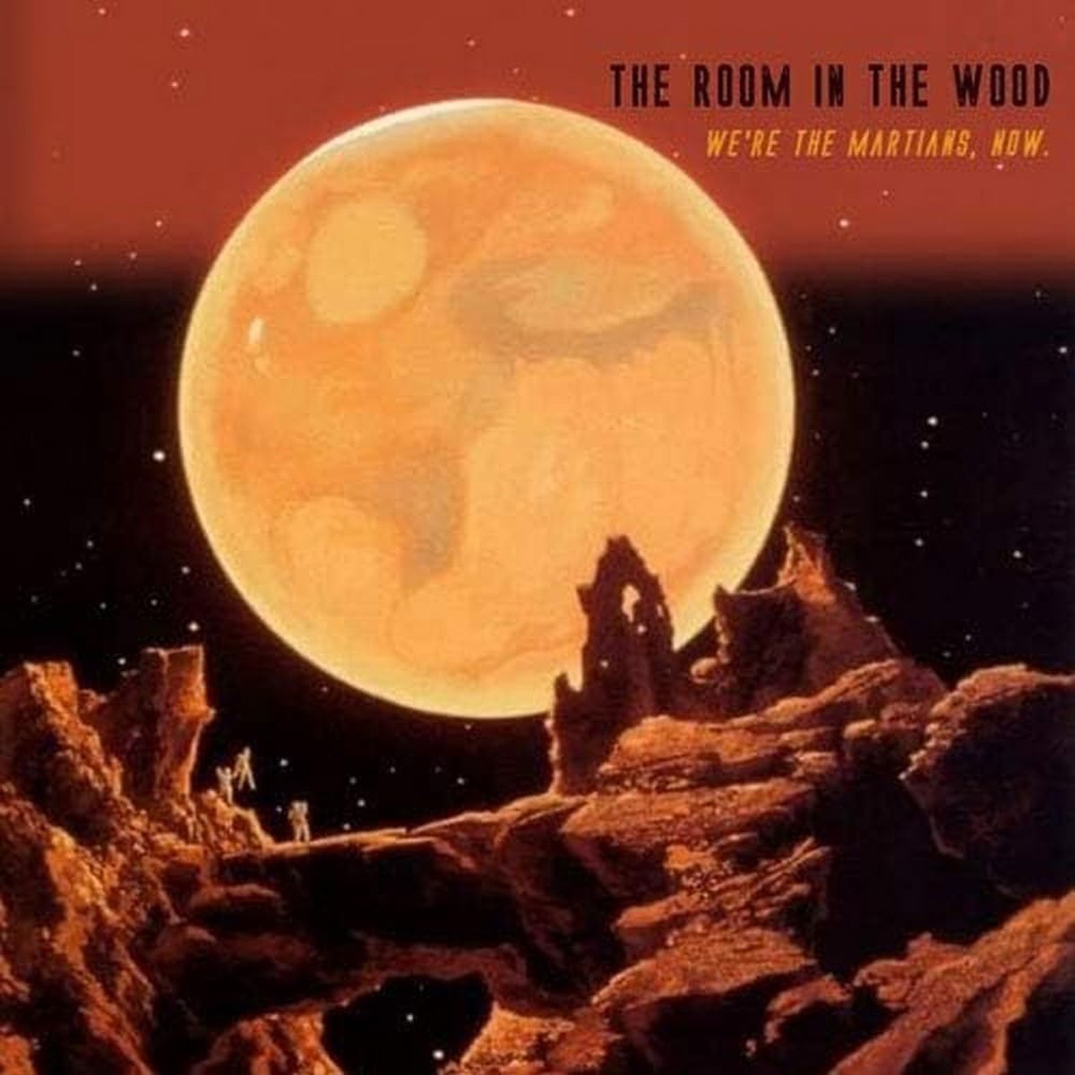 Room In The Wood - We're The Martians, Now (Red Vinyl)