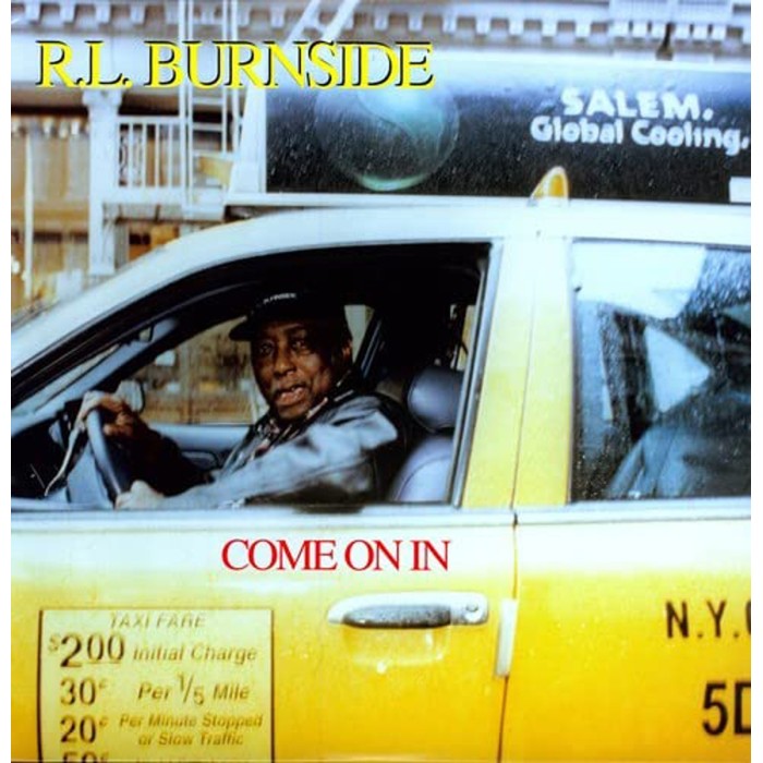 R.L. Burnside - Come On In