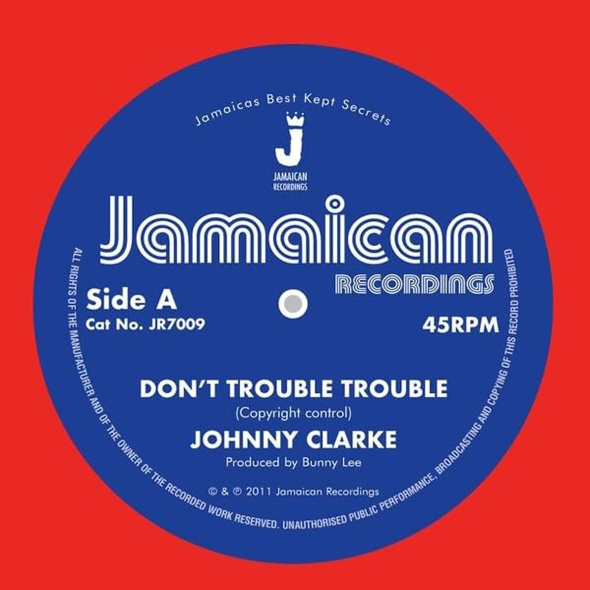 Johnny Clarke - Don't Trouble Trouble / Version
