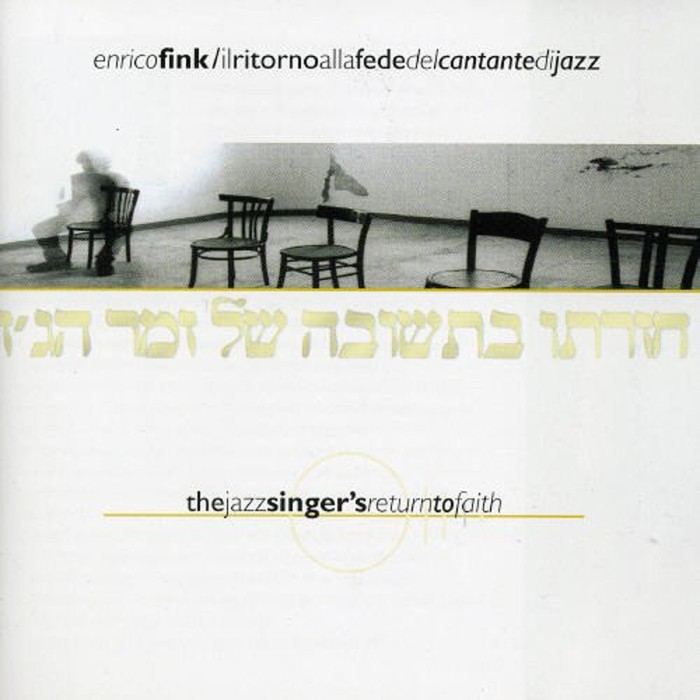 Enrico Fink - Il Ritorno Alla Fede Del Cantante Di Jazz