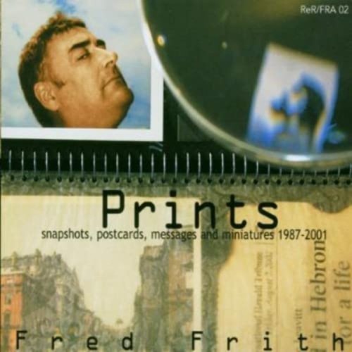 Fred Frith - Prints