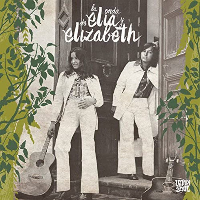 Elía Y Elizabeth - La Onda De Elia Y Elizabeth
