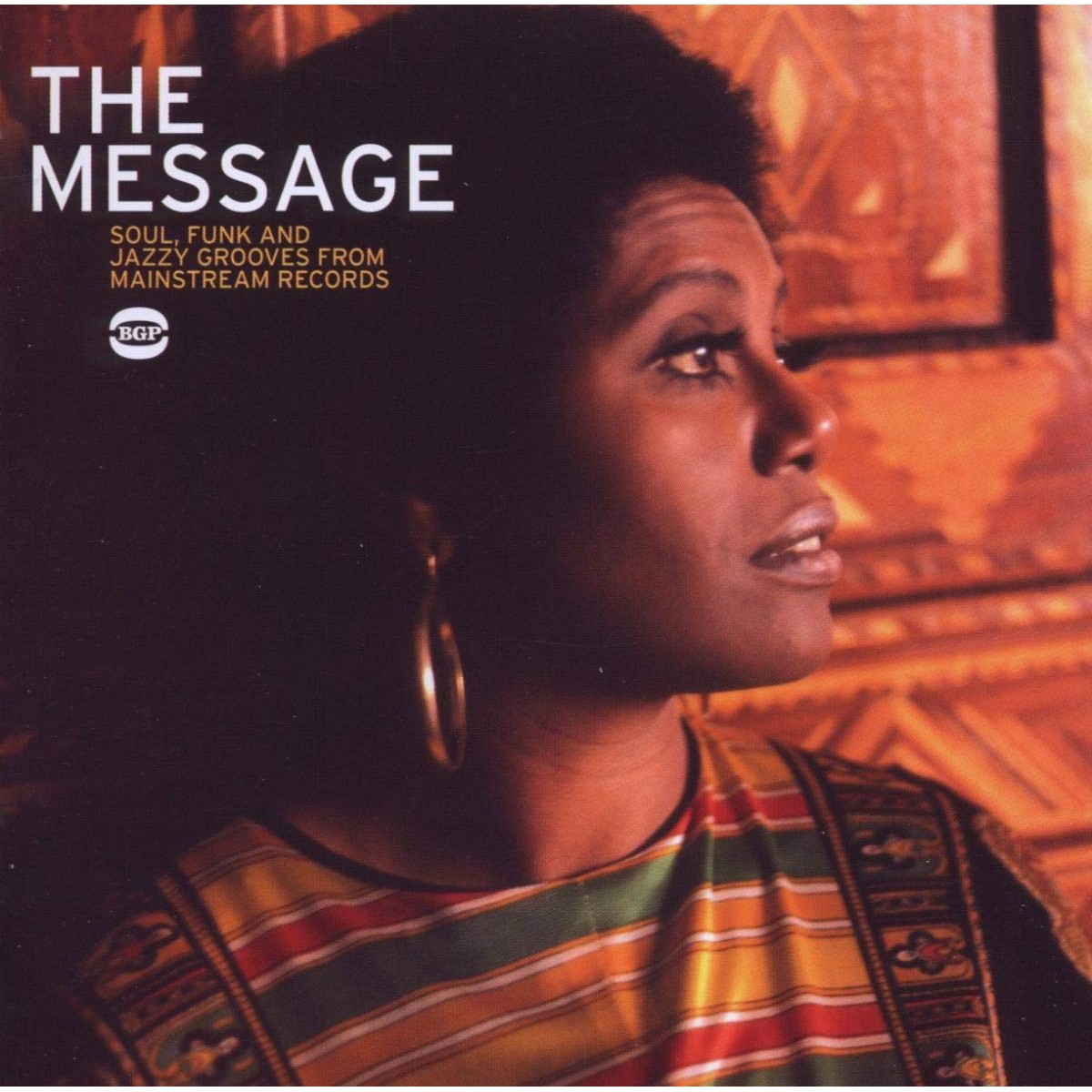 Various Artists - The Message. Soul, Funk And Jazzy Grooves From Mainstream Records