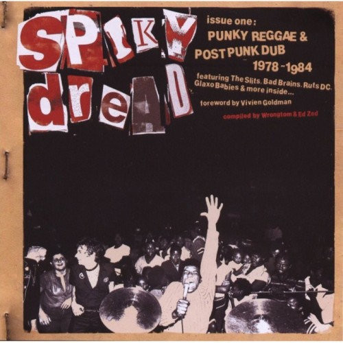 Various Artists - Spiky Dread: Issue 1