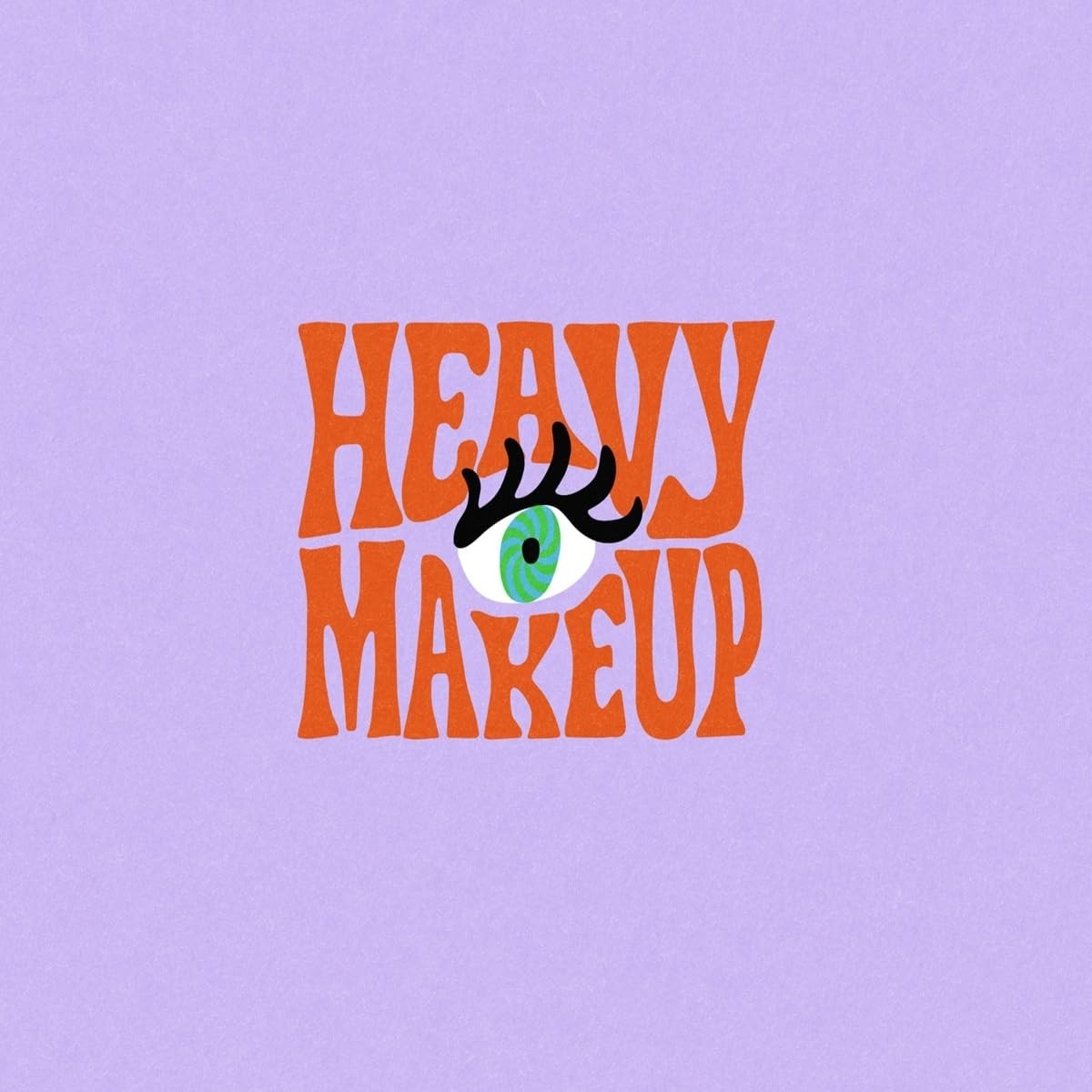 Heavy Makeup - Heavy Makeup