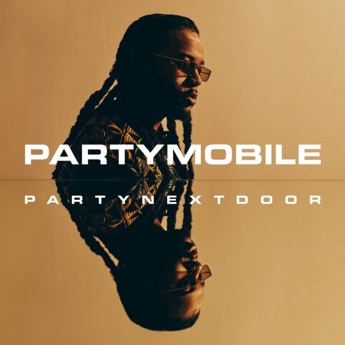PartyNextDoor - Partymobile