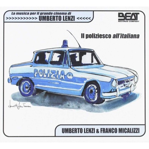 Umberto Lenzi & Franco Micalizzi - La Musica Per Il Grande Cinema Di Umberto Lenzi