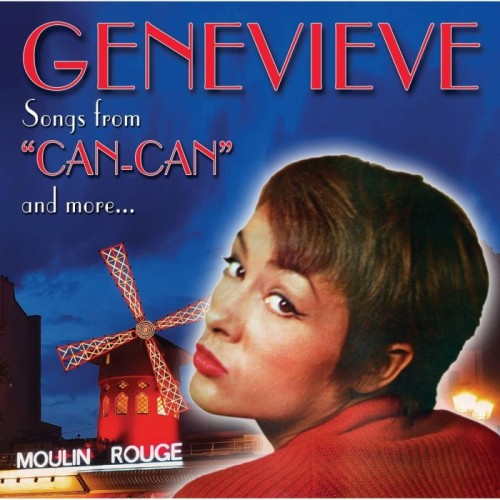Genevieve - Songs From "Can-Can" And More…
