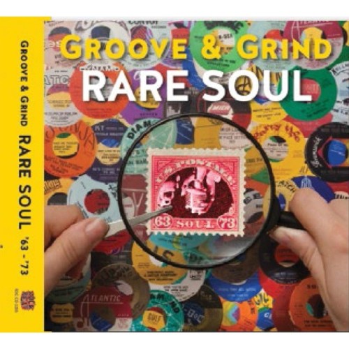 Various Artists - Groove & Grind: Rare Soul 1963-1973