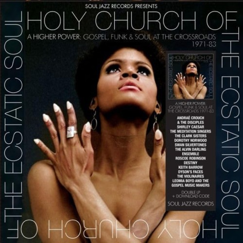 Various Artists - Holy Church - A Higher Power: Gospel, Funk & Soul At The Crossroads 1971-83