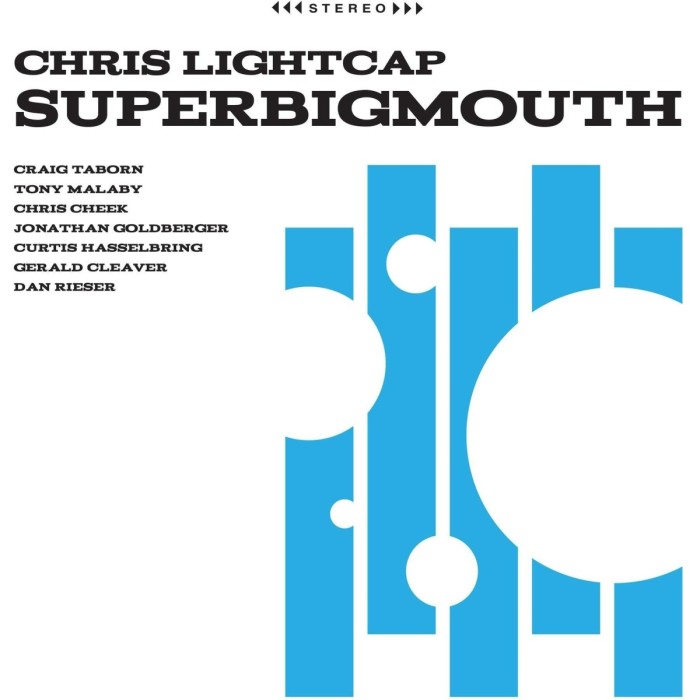 Chris Lightcap - Superbigmouth