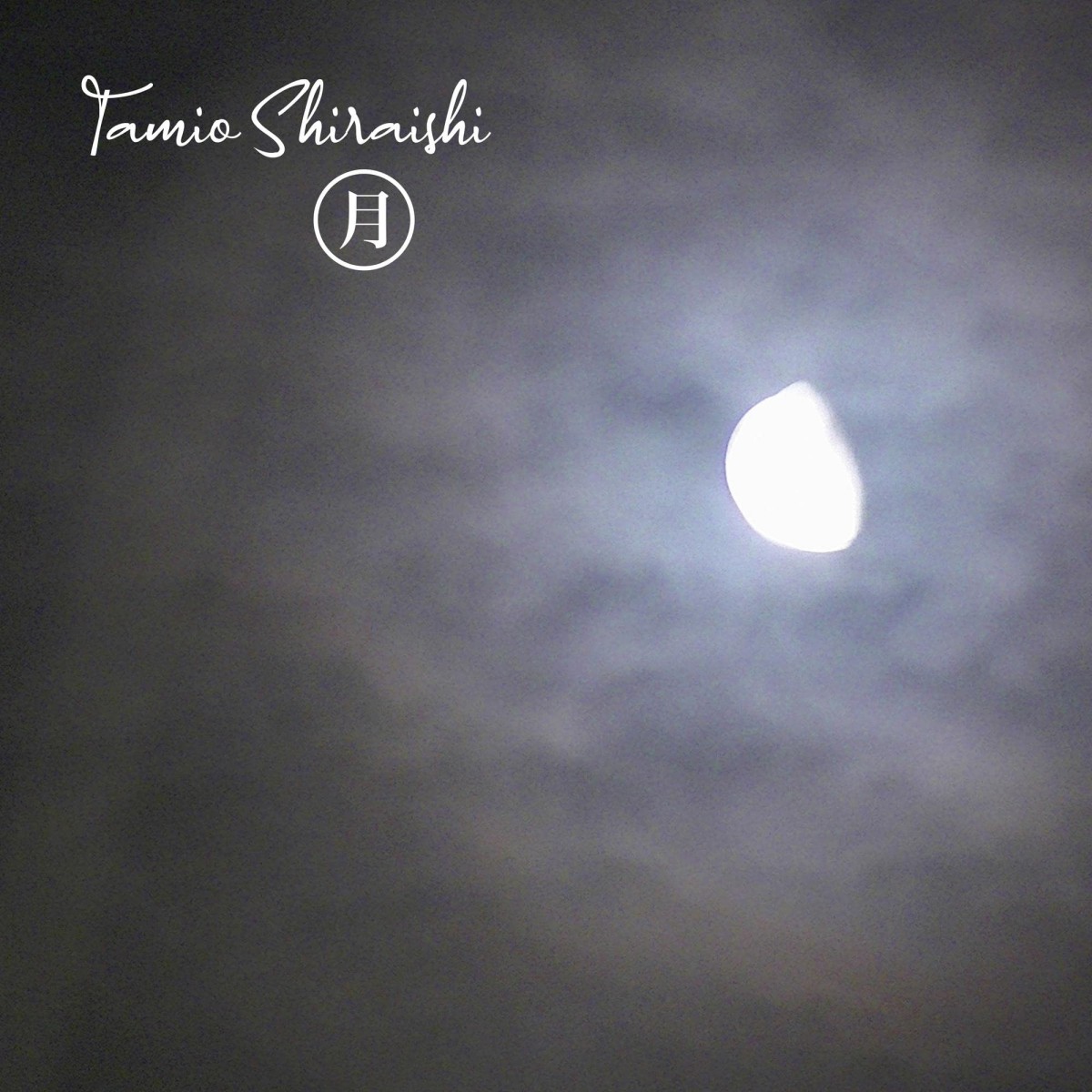 Tamio Shiraishi - Moon