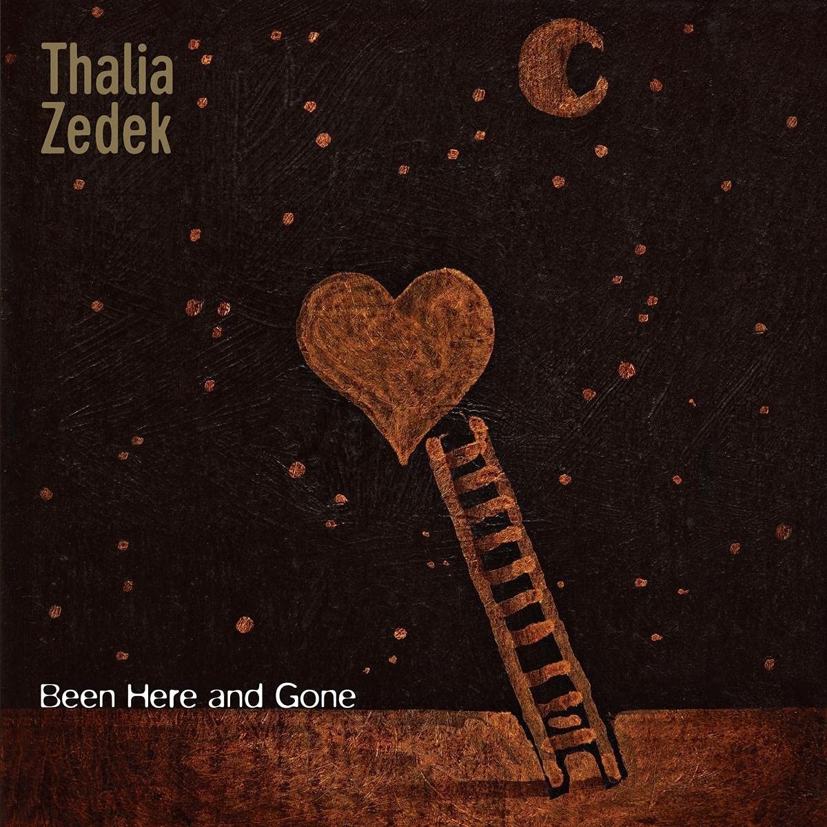 Thalia Zedek - Been Here And Gone
