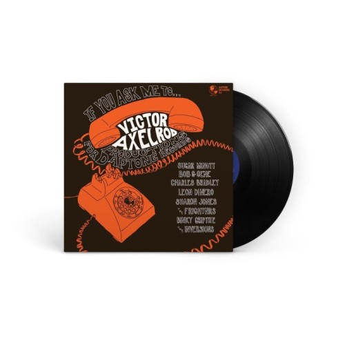 Various Artists - If You Ask Me To...Victor Axelrod Productions For Daptone Records