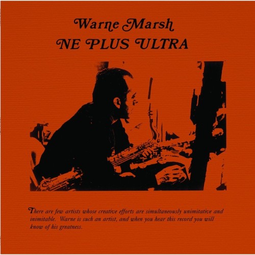 Warne Marsh - Ne Plus Ultra