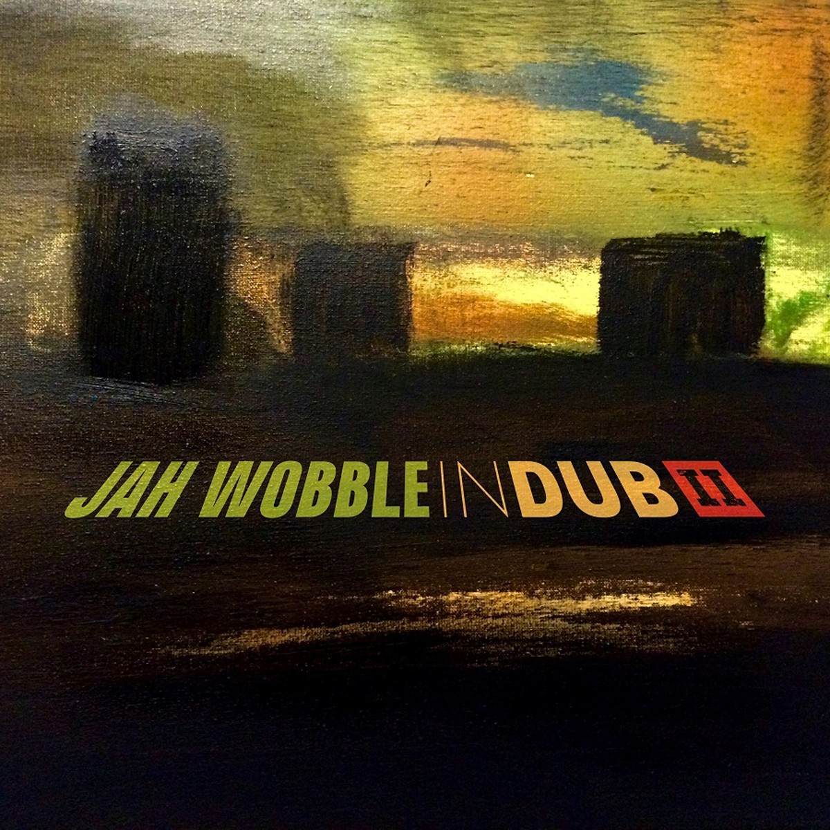 Jah Wobble - In Dub II (Deluxe Edition)