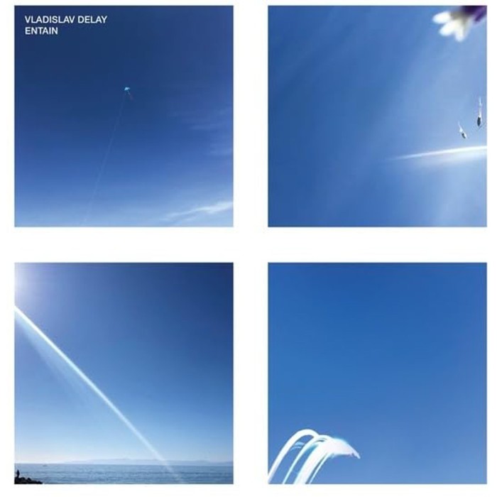 Vladislav Delay - Entain