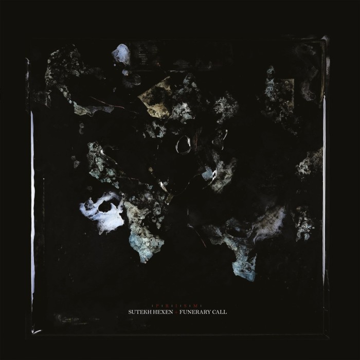 Sutekh Hexen & Funerary Call - P:R:I:S:M