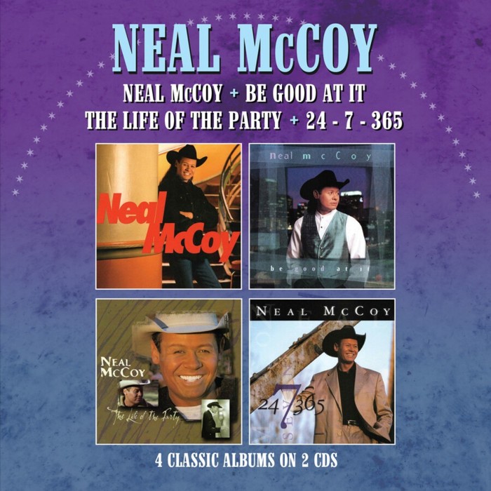 Neal McCoy - Neal McCoy / Be Good At It / The Life Of The Party / 24-7-365 - Four Classics Albums