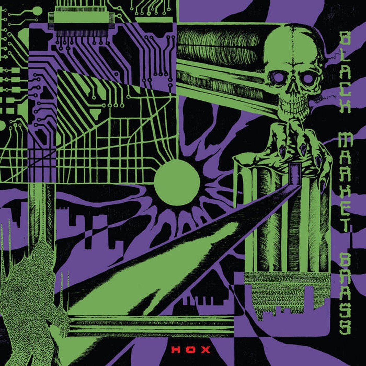 Black Market Brass - Hox (Antifreeze Green Vinyl)
