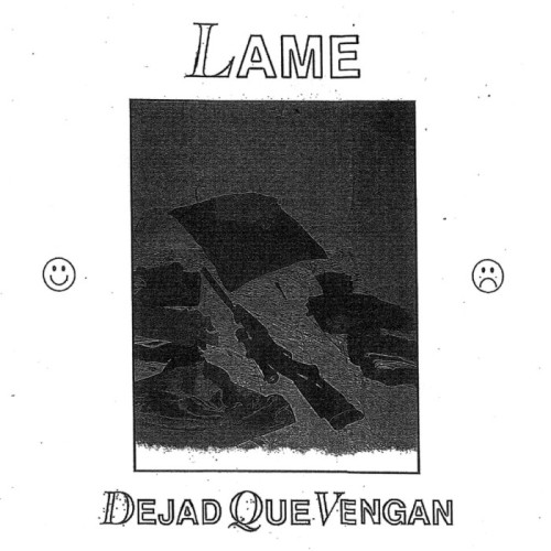 Lame - Dejad Que Vengan (One-Sided Lp)