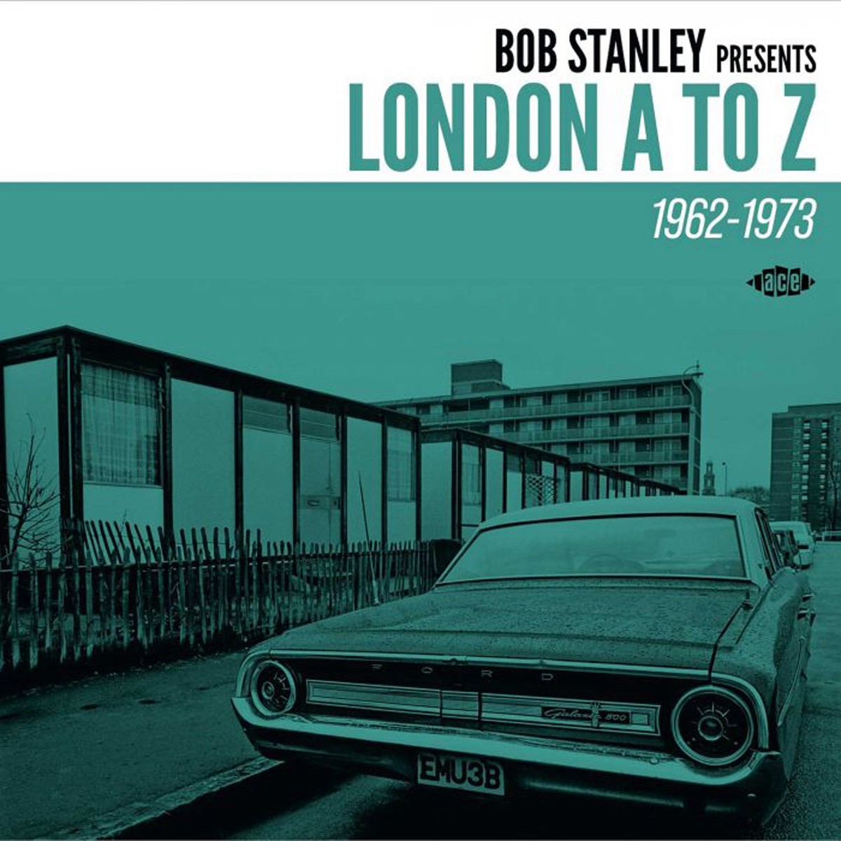 Various Artists - Bob Stanley Presents London A To Z 1962-1973