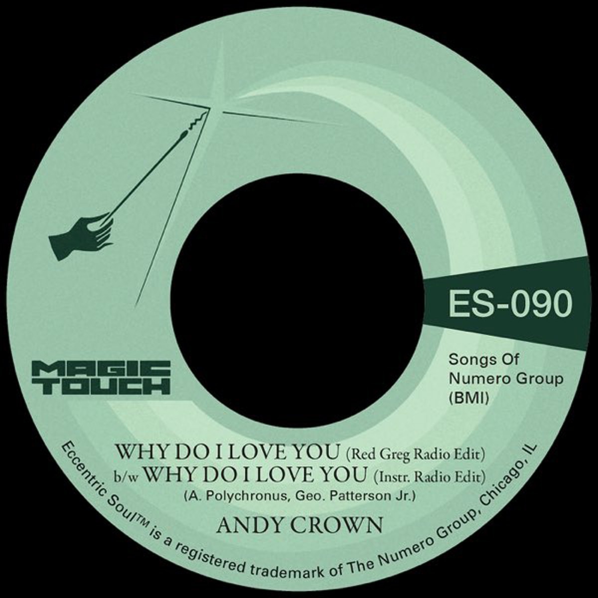 Andy Crown & Magic Touch - Why Do I Love You B/W Why Do I Love You