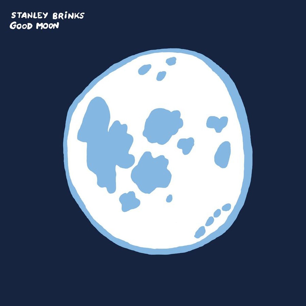 Stanley Brinks - Good Moon (Moon Colored Vinyl)