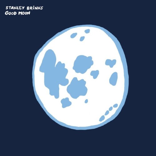 Stanley Brinks - Good Moon (Moon Colored Vinyl)