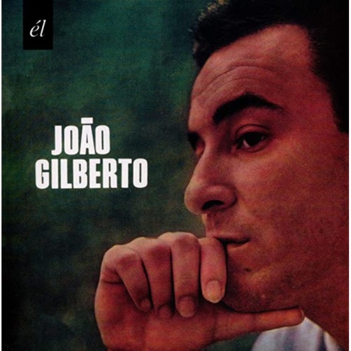 João Gilberto - Joao Gilberto
