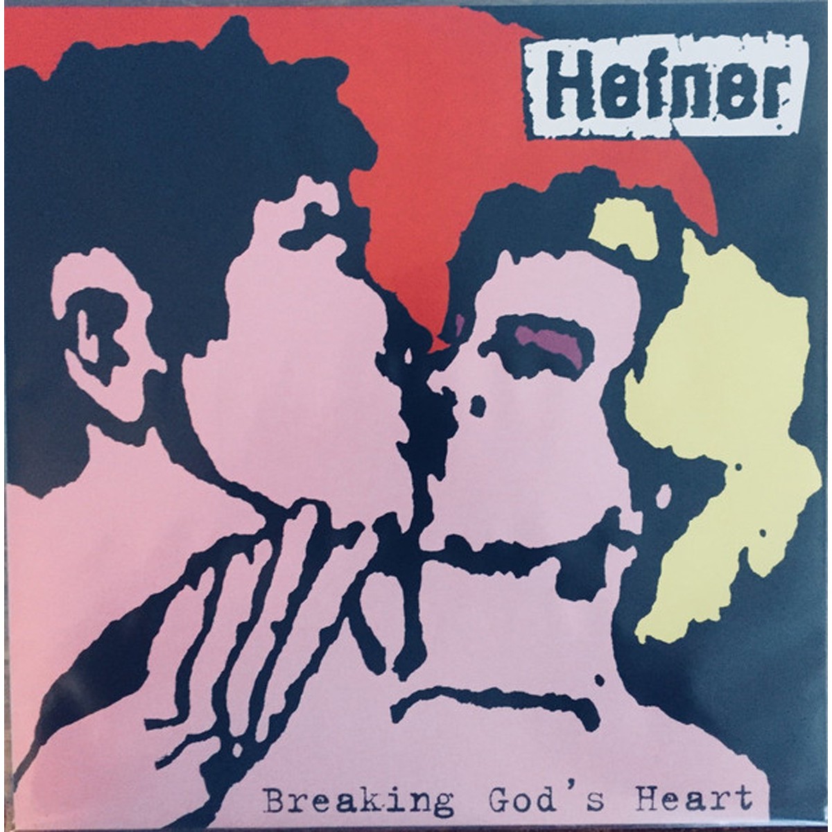 Hefner - Breaking God's Heart