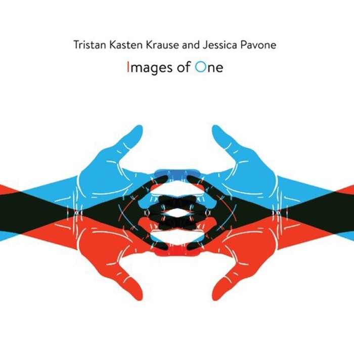 Tristan Kasten-Krause & Jessica Pavone - Images Of One