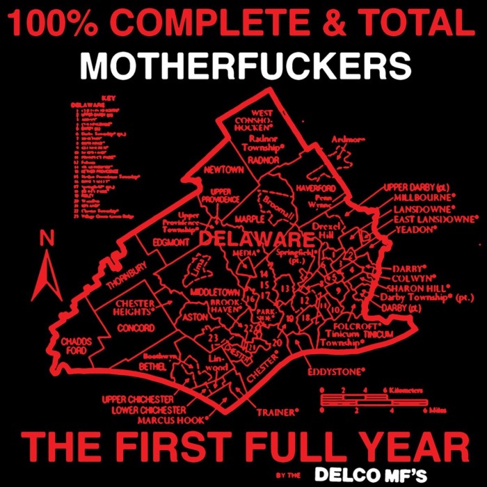 Delco MF’s - 100% Complete And Total Motherfuckers