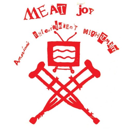 Meat Joy - Meat Joy
