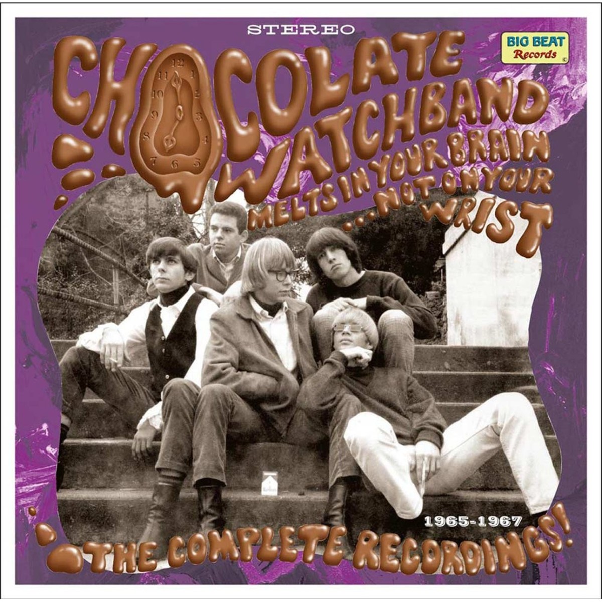 The Chocolate Watchband - Melts In Your Brain… Not On Your Wrist