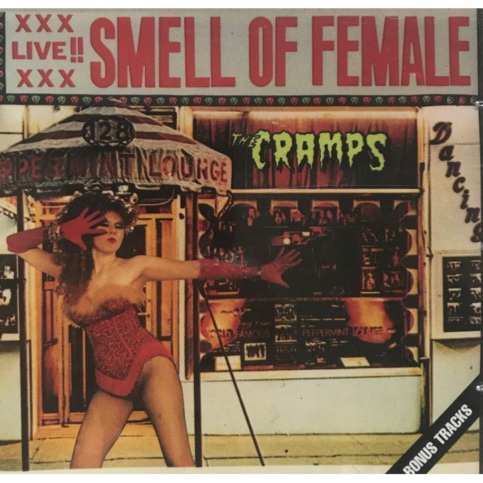 Cramps - Smell Of Female