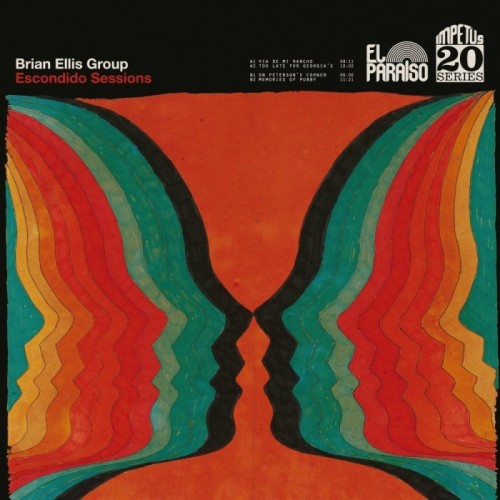 Brian Ellis Group - Escondido Sessions