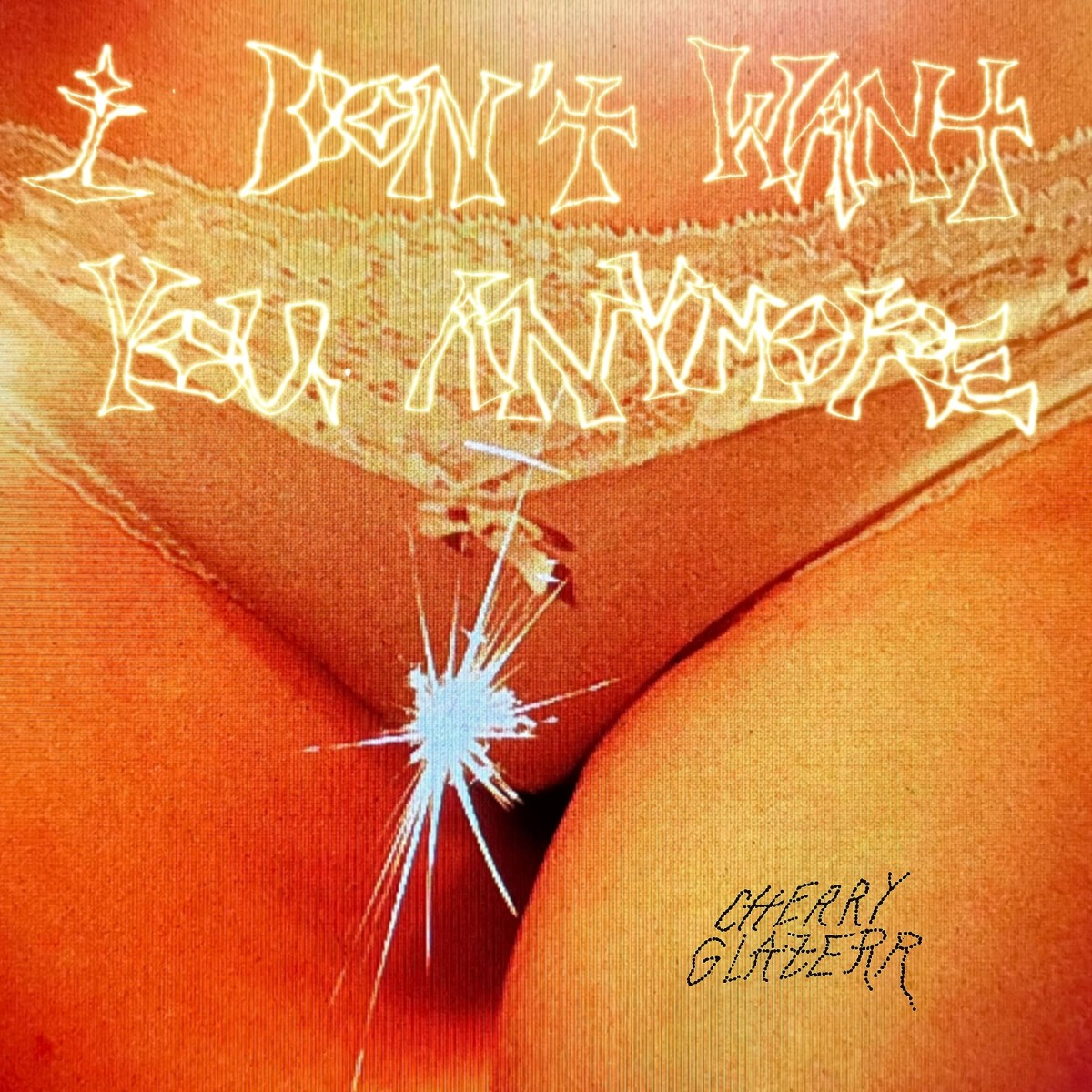 Cherry Glazerr - I Don't Want You Anymore