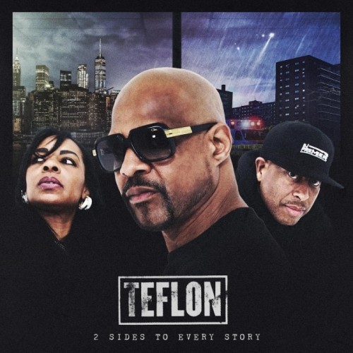 Teflon With DJ Premier & Jazimoto - 2 Sides To Every Story