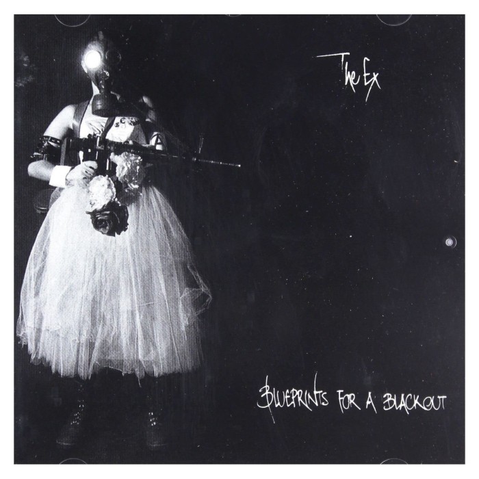 The Ex - Blueprints For A Blackout