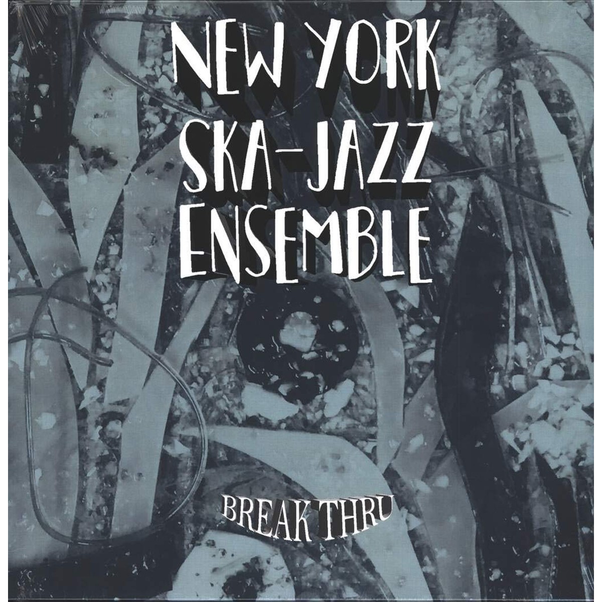 New York Ska Jazz Ensemble - Break Thru